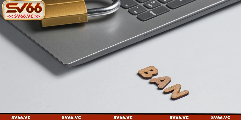 Cách phòng tránh tài khoản SV66 bị khóa trong tương lai