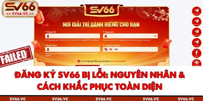 Đăng Ký SV66 Bị Lỗi