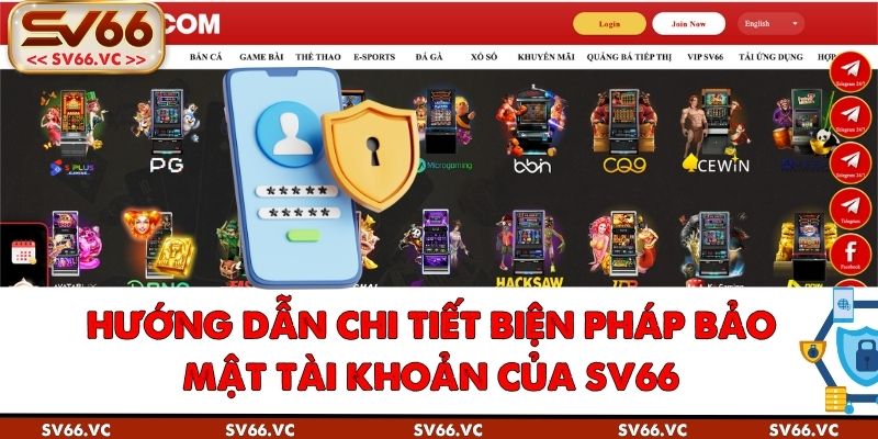 Biện pháp bảo mật tài khoản của SV66